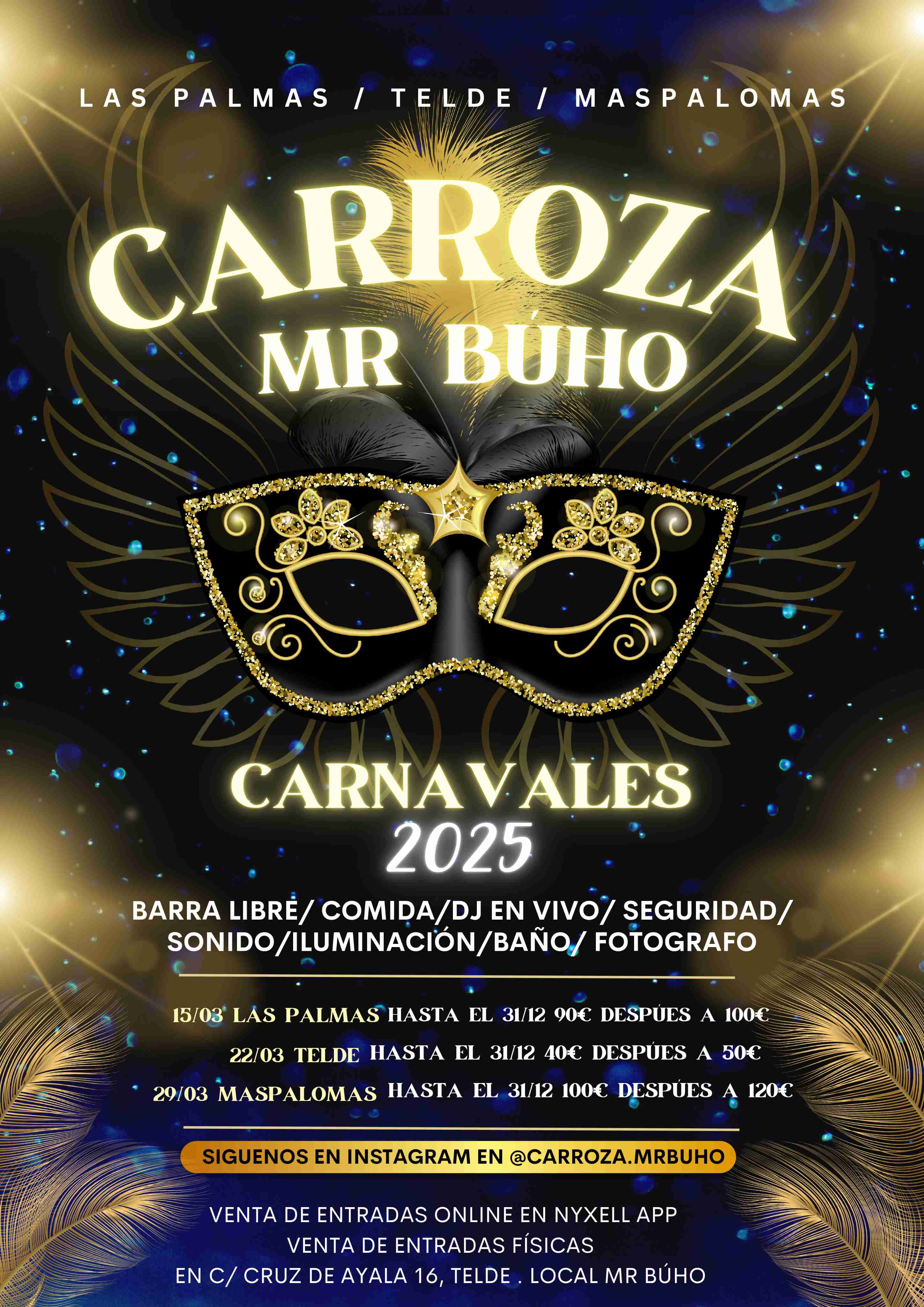 Sábado 22 · Marzo 🚚🎭 Carroza Telde · Mr. Búho