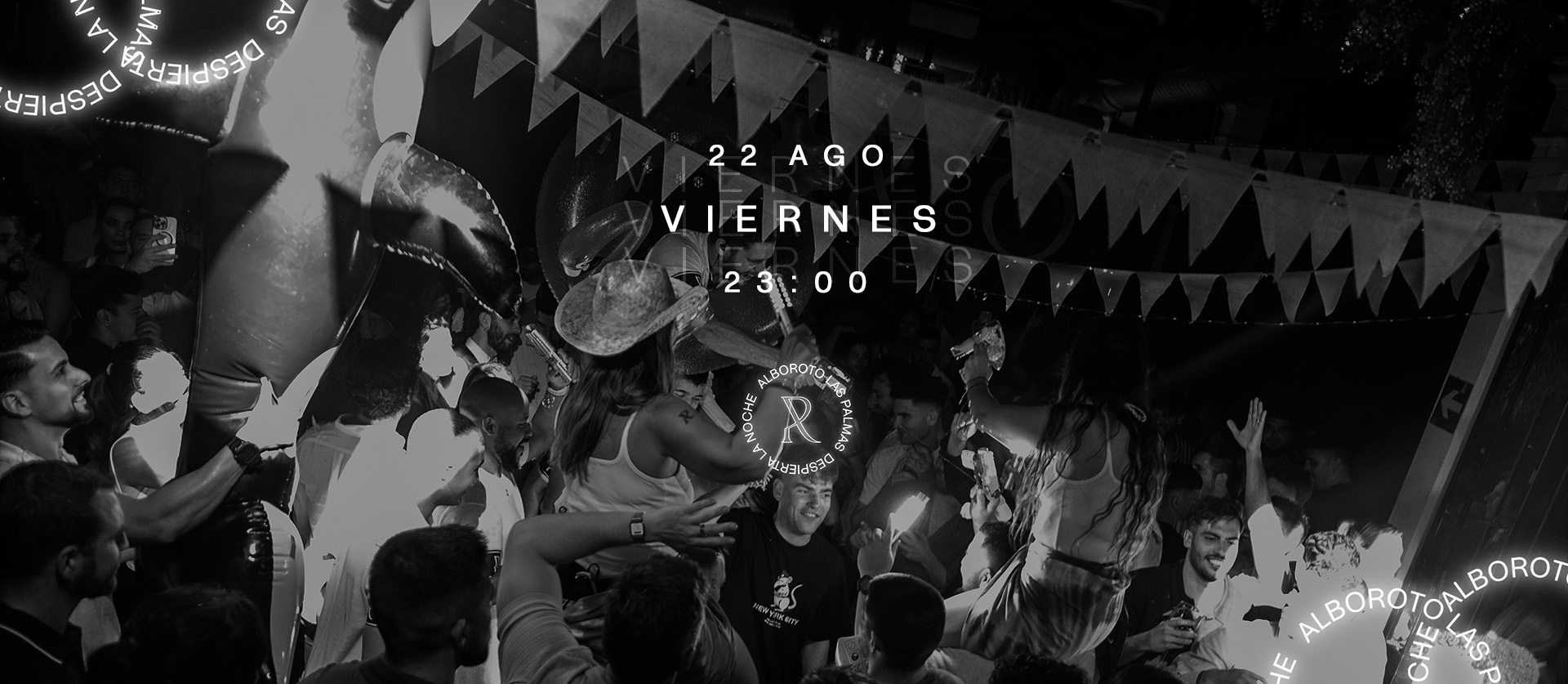 Viernes 22 • Agosto