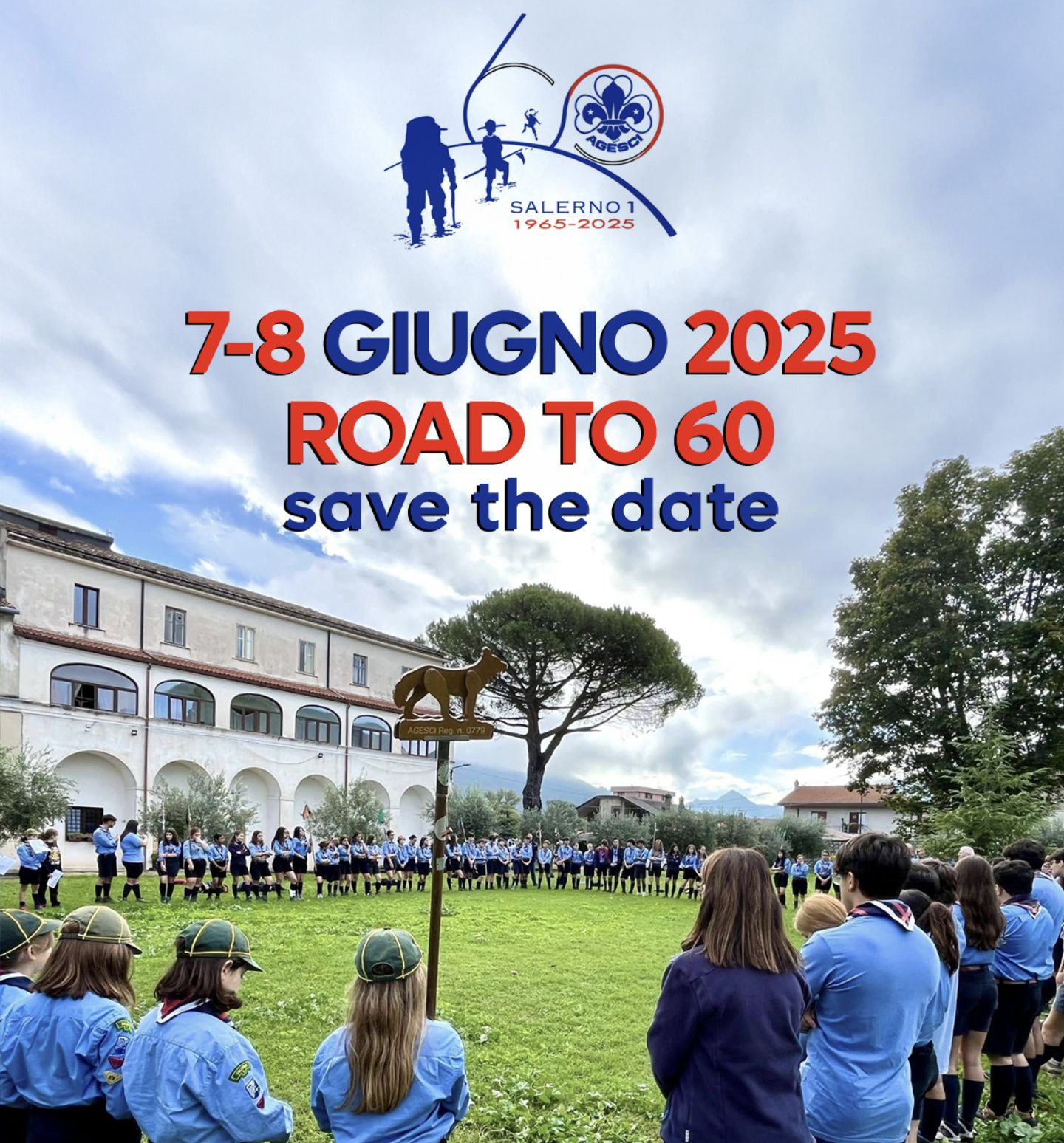 Road To 60 - Il Sessantennale Del Gruppo Scout Salerno 1