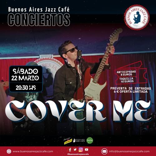 Conciertos Baires – Cover Me