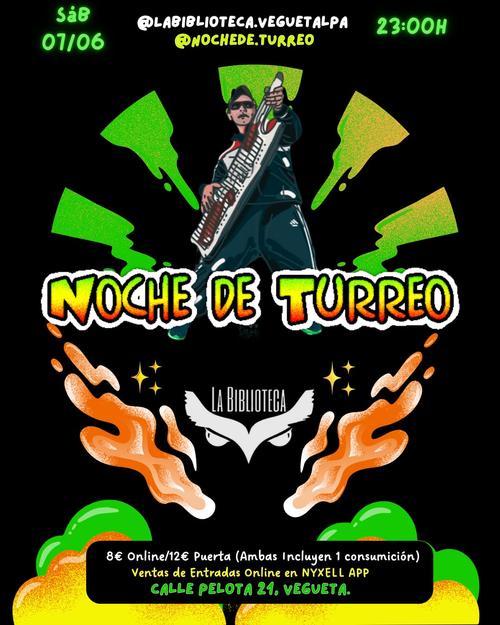 Noche De Turreo
