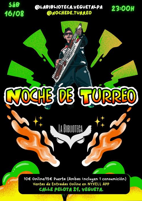 Noche De Turreo