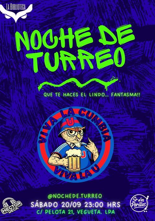 Noche De Turreo