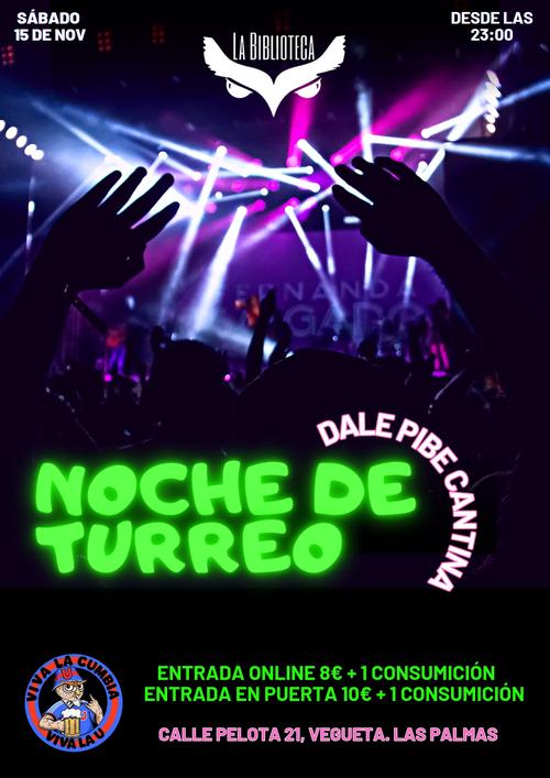Noche De Turreo