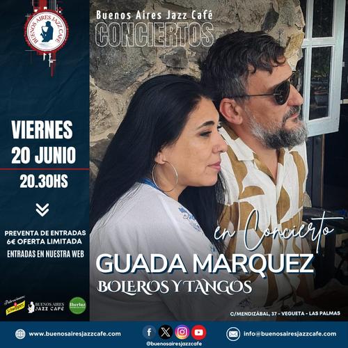 Conciertos Baires – Guada Márquez Boleros Y Tangos