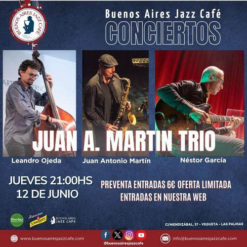 Conciertos Baires – Juan A. Martín Trío