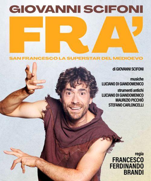 Fra' - San Francesco, La Star Del Medioevo